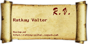 Ratkay Valter névjegykártya